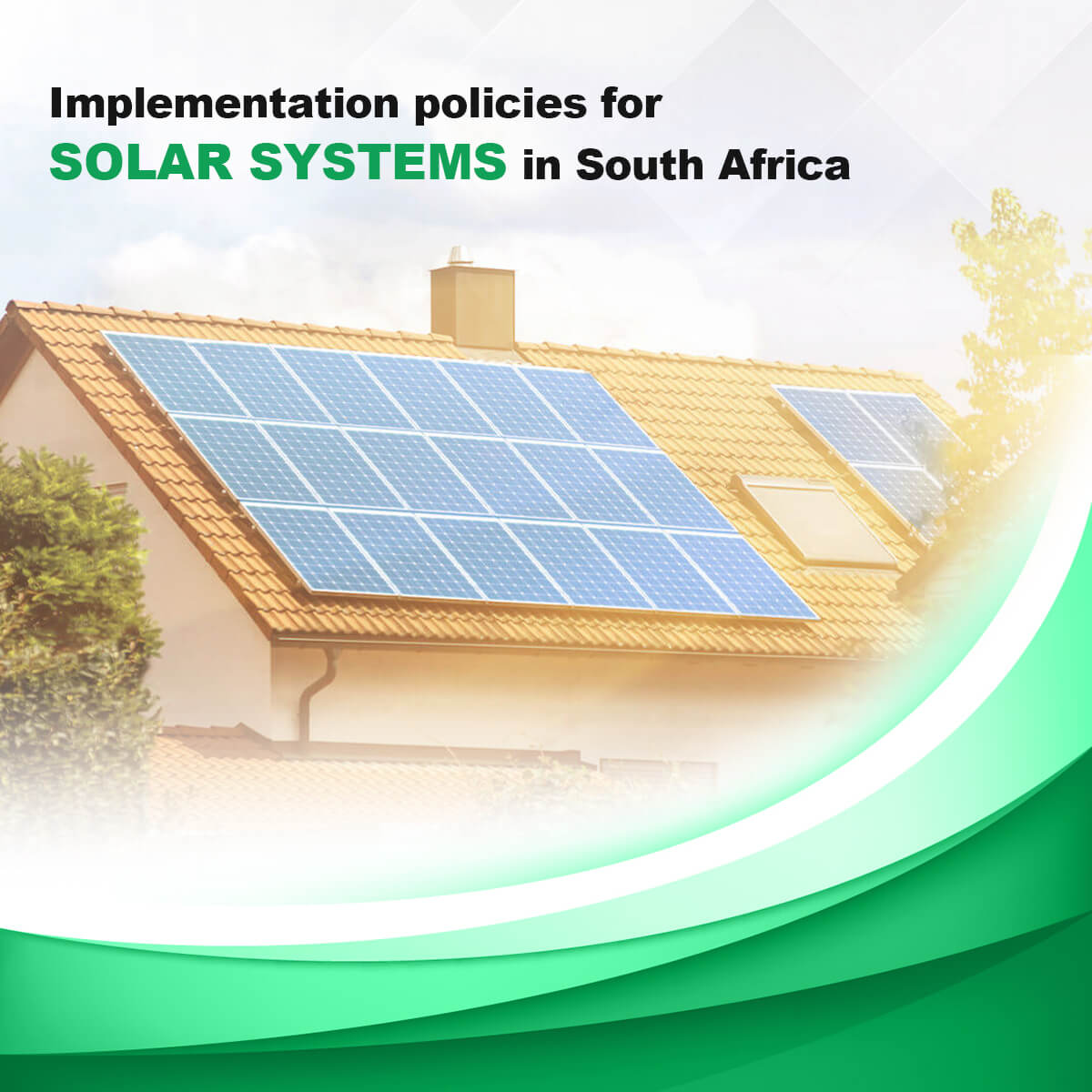 Implementation policies for solar systems in South Africa