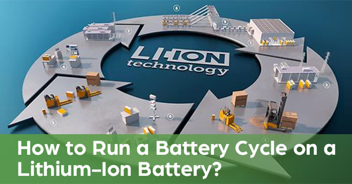 How to Perform a Battery Cycle Test on a Lithium-Ion Battery?