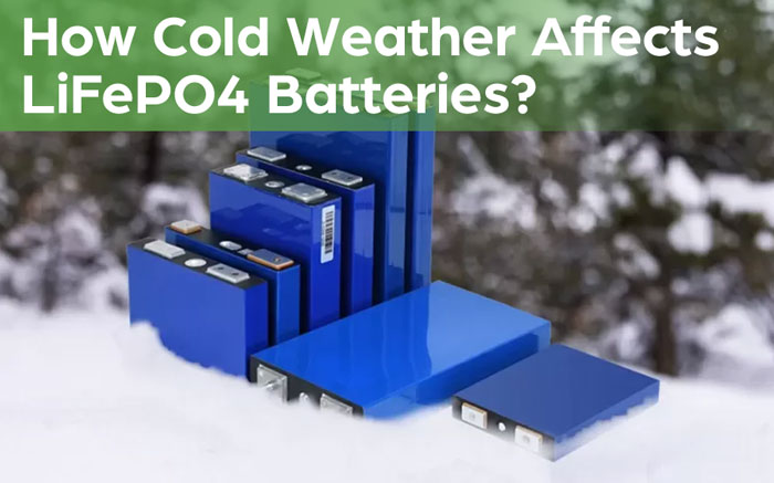 How Cold Weather Affects LiFePO4 Batteries?