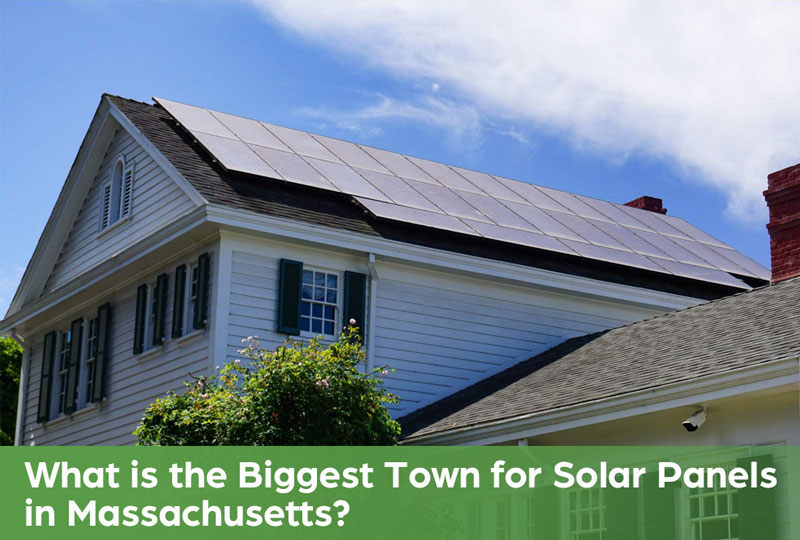 What is the Biggest Town for Solar Panels in Massachusetts?